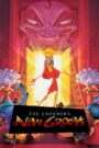 The Emperor’s New Groove